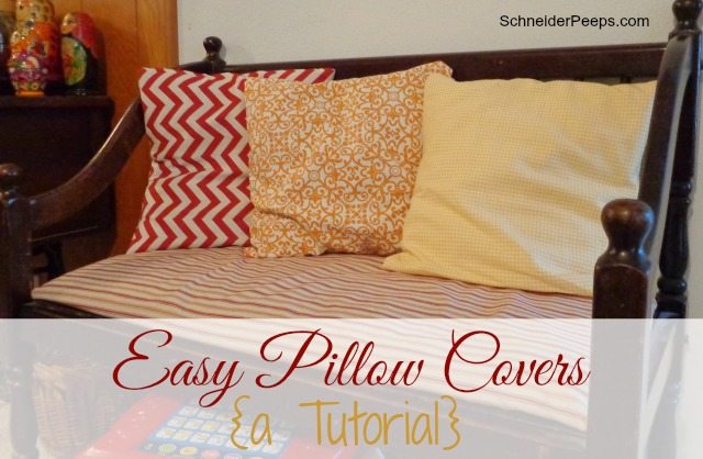 SchneiderPeeps - Easy Pillow Covers Tutorial.  The easiest way to update a room is with pillows.  Here is a way to just recover the pillows instead of buying new ones. 